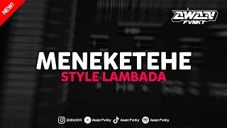 Download lagu DJ TIAP HARI BERTEMU KAMU DIAM DIAM GITU - DJ MENEKETEHE STYLE LAMBADA mp3 Download lagu DJ TIAP HARI BERTEMU KAMU DIAM DIAM GITU - DJ MENEKETEHE STYLE LAMBADA mp3