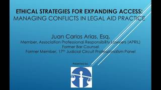 Maximizing Client Access: Ethically Navigating Conflicts in Legal Aid and Pro Bono Practice