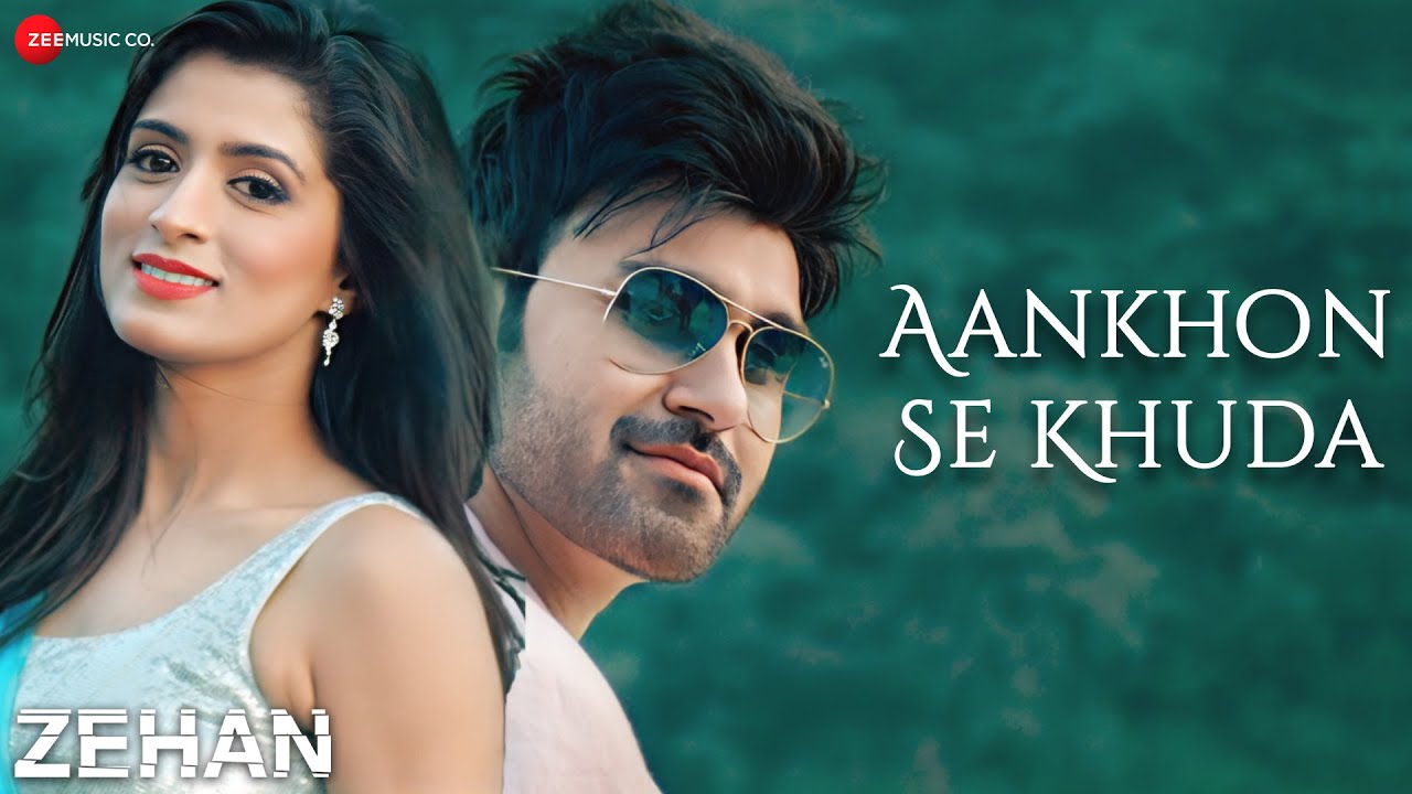 Aankhon Se Khuda Lyrics | Zaheen | Javed Ali