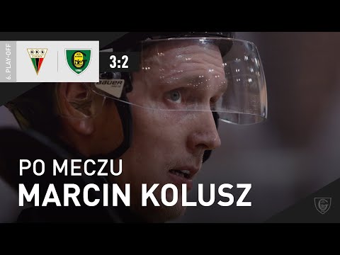 Marcin Kolusz po 6. meczu play-off GKS Tychy - GKS Katowice 3:2 (28.03.2022)