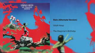 Uriah Heep - Rain (Alternate Version) (Official Audio)