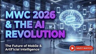 The End of Smartphones? MWC 2026: 7 Secret AI Tech Reveals!