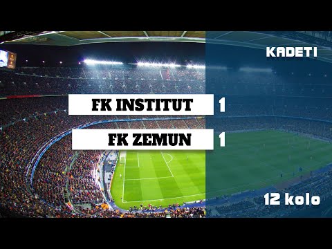 FK Institut - FK Zemun (FSB liga mlađih kadeta grupa B 12 kolo) #fkinstitut #FSBeograd #fkzemun
