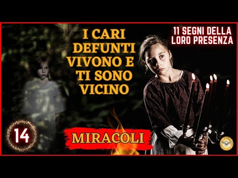 Defunti che cercano di comunicare: 11 segnali che i tuoi cari ti sono vicini