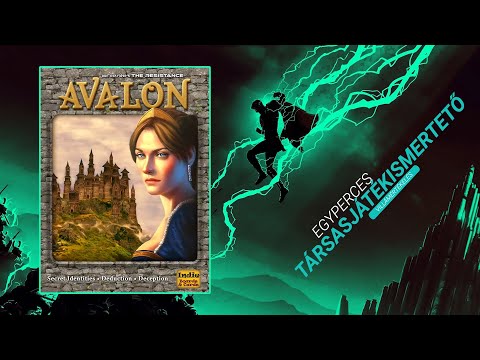 #315. The Resistance: Avalon | Egyperces társasjátékismertető - Game-Obscura