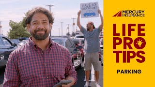 Mercury Insurance #LifeProTips: Parking | Mercury Insurance