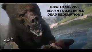 Red Dead Redemption 2 How to Survive a Bear Attack