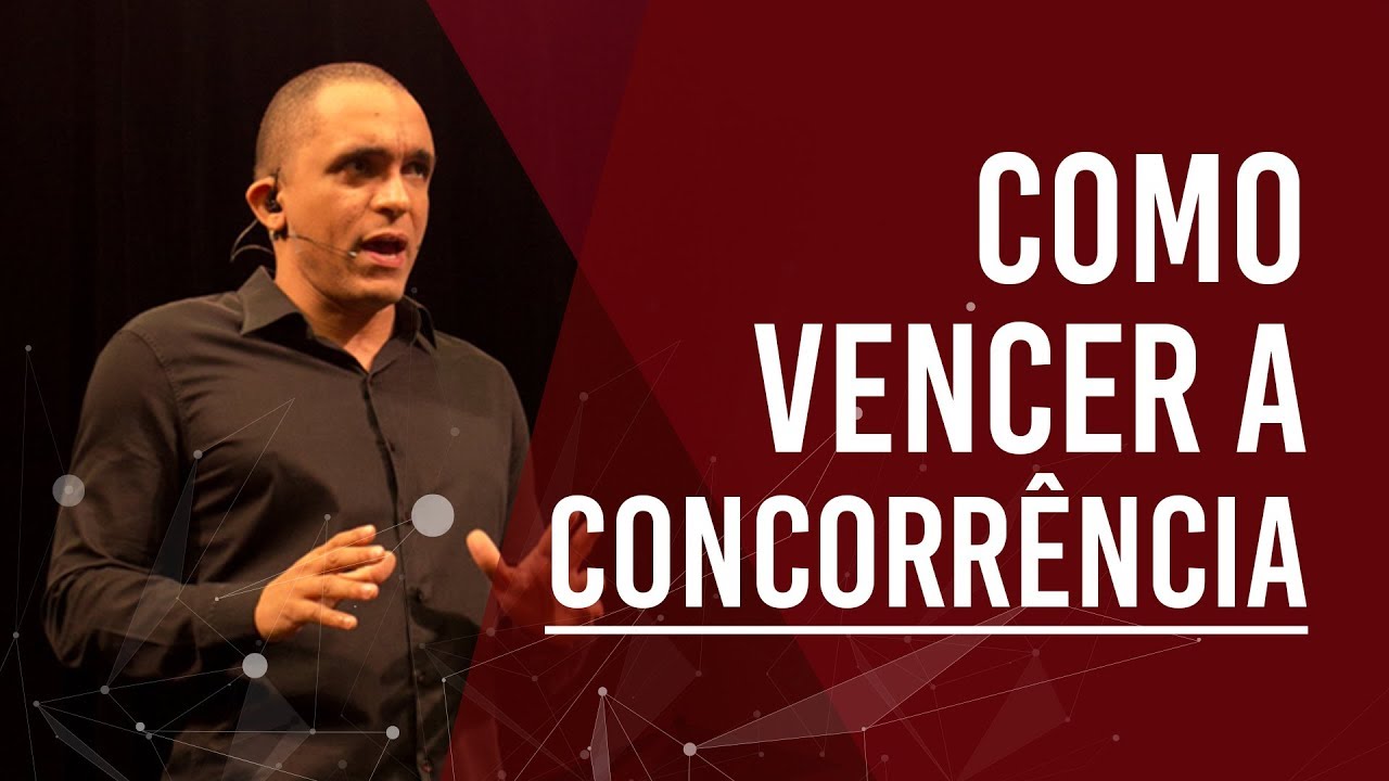 Como Vencer a Concorrência