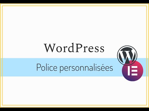 WordPress 17 Police personnalisée