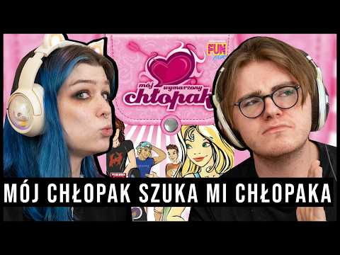 MÓJ WYMARZONY CHŁOPAK TO OKROPNA GRA