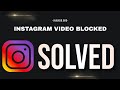 Your Video Blocked How To Remove Copyright Claim On Instagram