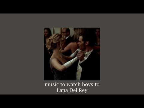 (slowed) music to watch boys to