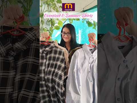 Budget Meesho Oversized Shirts & Summer Shirts #meesho #oversizedshirt #meeshoshirt #womenshirts