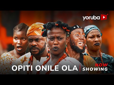 Opiti Onile Ola - Yoruba Movie 2025 Epic Juliet Jatto, Odun Adekola,Faithia Williams,Feranmi Oyalowo