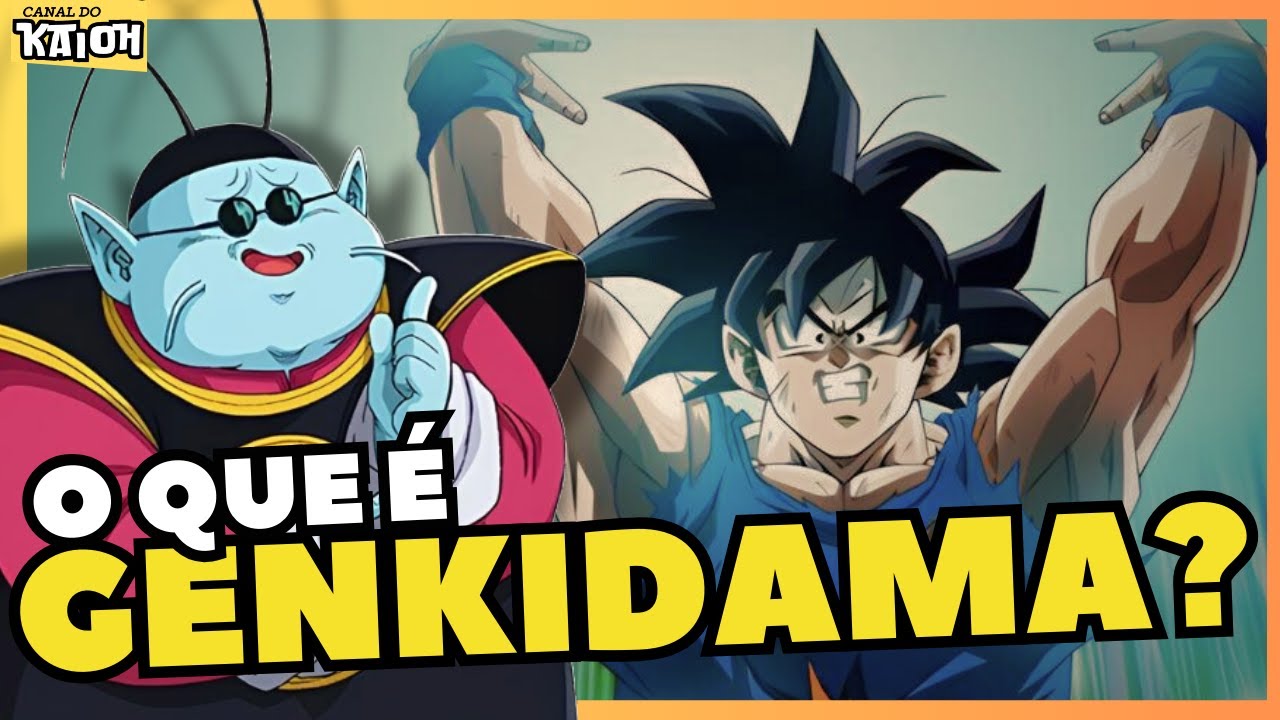 ENTENDA! Como funciona a GENKIDAMA?