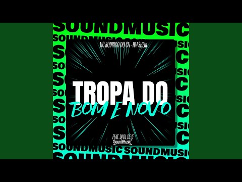 TROPA DO BOM E NOVO