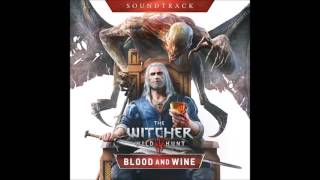 13  On the Champs Désolés - Blood and Wine - The Witcher 3 - Soundtrack