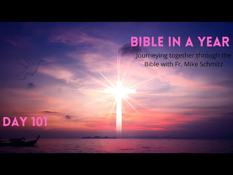 Day 101:  Bible in a year - Signs and Wonders