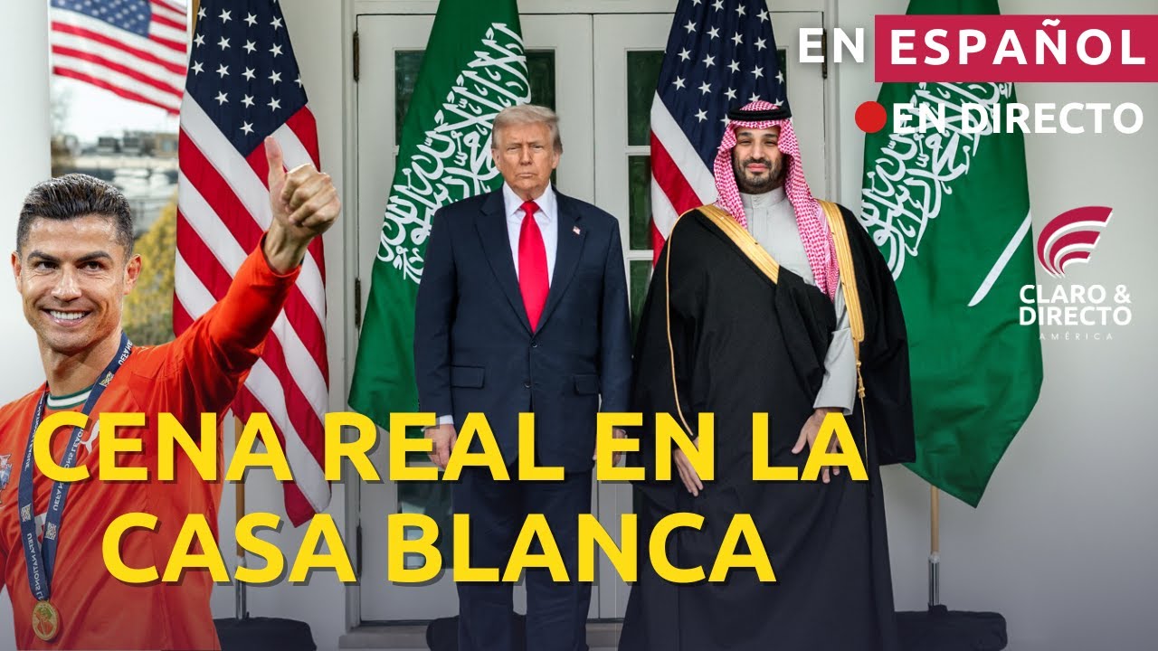 ESPAÑOL:Donald Trump Participa en Cena con Príncipe y Primer Ministro del Reino de Arabia Saudita.