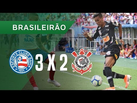 BAHIA 3 X 2 CORINTHIANS - GOLS - 28/04 - BRASILEIRÃO 2019