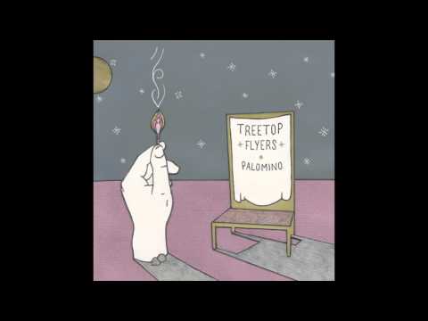 Treetop Flyers - You, Darling You