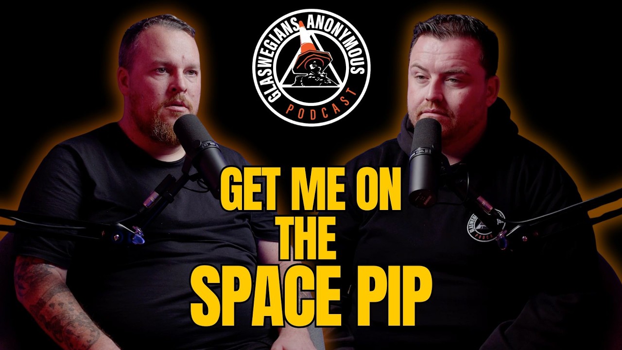 WHAT KIND OF CLAIM WOULD YOU GET FOR A CRASH IN SPACE? | EPISODE 34 | GLASWEGIANS ANONYMOUS