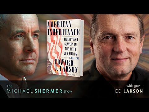 Slavery in the U.S. Analyzed by a Pulitzer Prize-Winning Lawyer and Historian (Ed Larson)