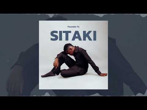 Founder TZ - Sitaki (Official Audio)