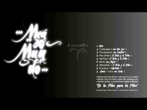 Flecha MC : 04 - Hip Hop (El Flecha & La Tribu) (Rap Mendocino)