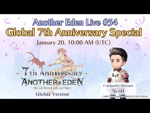 Another Eden Live #54: Global 7th Anniversary🥳