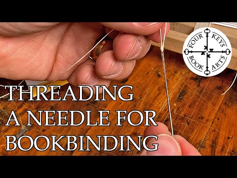 Threading a Bookbinding Needle