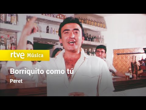 Peret - "Borriquito como tú" (Peret - 1978) HD