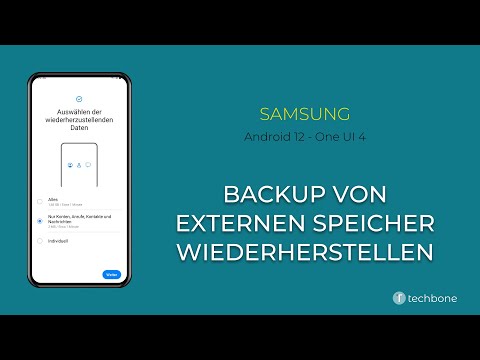 Backup wiederherstellen (externer Speicher) - Samsung [Android 12 - One UI 4]