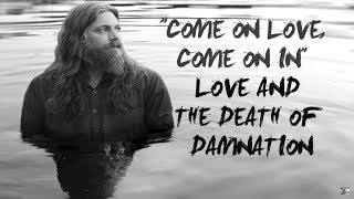 THE WHITE BUFFALO - "Come On Love, Come On In" (Official Audio)