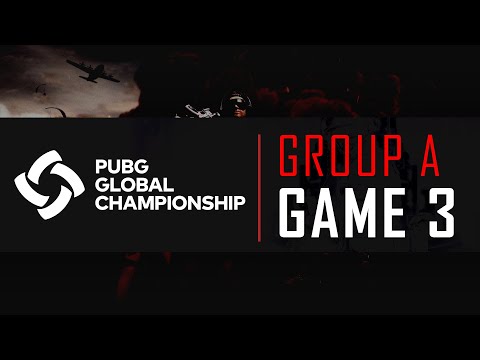 PUBG Global Championship 2019 | Day 1 | Group Stage Group A  Game 3