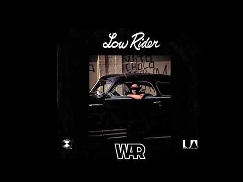 War ~ Low Rider 1975 Funky Purrfection Version