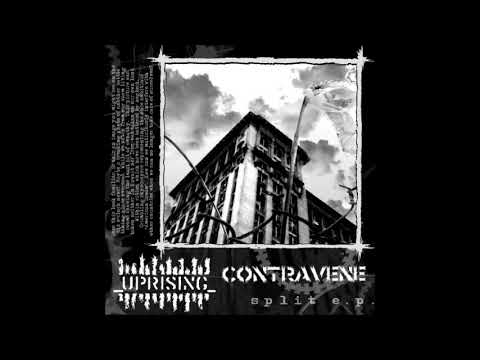 Uprising / Contravene - Split EP 2003 (Full Album)