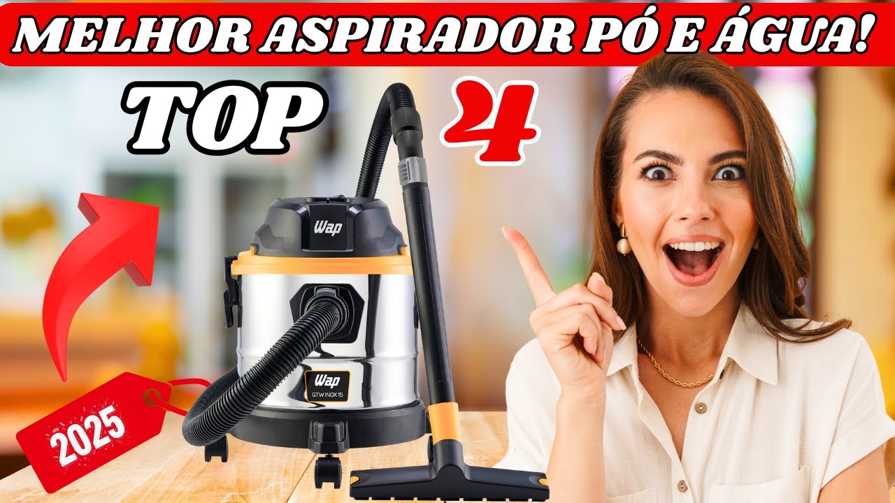 Qual o MELHOR ASPIRADOR de PÓ E ÁGUA em 2025?