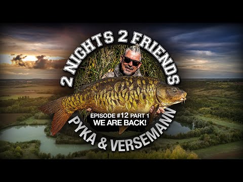 2 Nights 2 Friends #12 We are back!