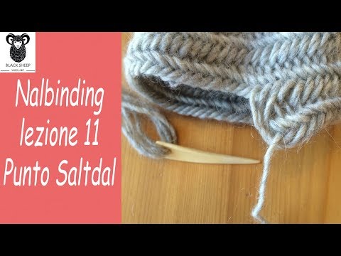 Nalbinding lezione 11: punto Satdal (Saltdal stitch)