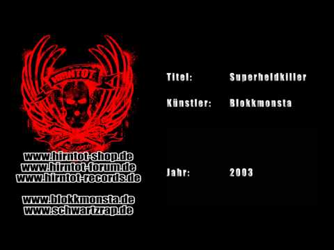 Superheldkiller - Blokkmonsta (2003)