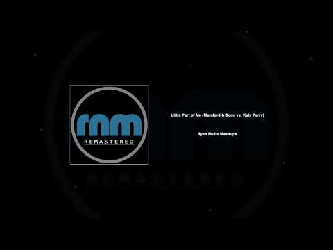 Ryan Nellis Mashups - Little Part of Me (Mumford & Sons vs. Katy Perry)