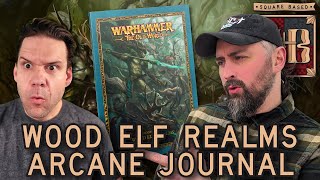 Is the Wood Elf Realms Arcane Journal Any Good? | Warhammer the Old World | Square Based Show