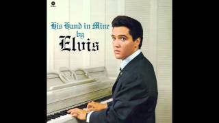 Elvis Presley - His Hand in Mine - 1960 [Full Album]