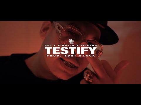 VXF | DEJ X KINGSTA X VICCENS - TESTIFY | PROD. TOBI BLACK 🤫