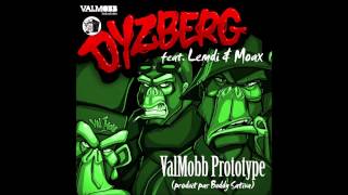 Dyzberg ft Lemdi&Moax - ValMobb Prototype (Prod  Buddy Sativa)