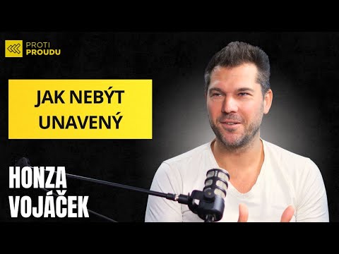Proč jsme pořád unavení? Honza Vojáček o tom, jak získat energii a zdraví | PROTI PROUDU