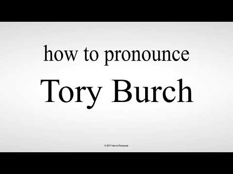 How to Pronounce Tory Burch
