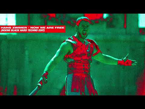 Hans Zimmer - Now We Are Free (Noemi Black Hard Techno Edit) // Gladiator