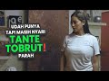 TANTE TOBRUT MILIK KITA SEMUA Alur Cerita Film Movie Recap